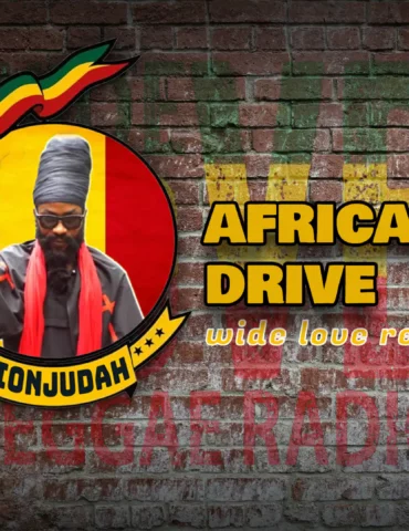 African Drive WIDE LOVE REGGAE RADIO