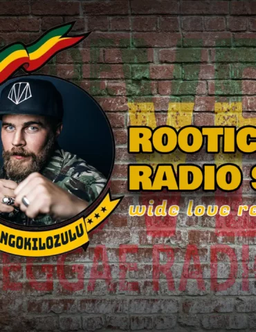 Rootical Radio Show WIDE LOVE REGGAE RADIO