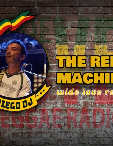 The Remix Machine WIDE LOVE REGGAE RADIO